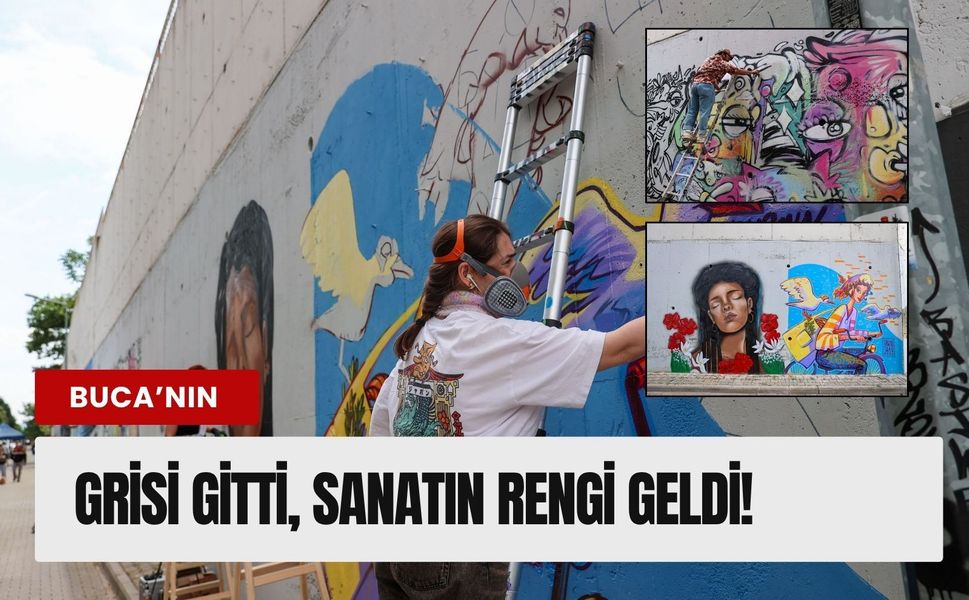 Buca sokakları sanatla renklendi!