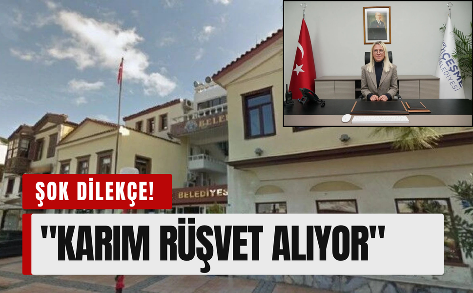 Çeşme Belediyesi’nde skandal dilekçe: Müdür Eşine ağır suçlamalar!