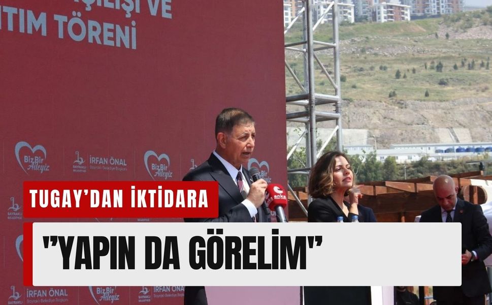 Tugay’dan iktidara 'millet bahçesi'çıkışı: 'Yapın da görelim'