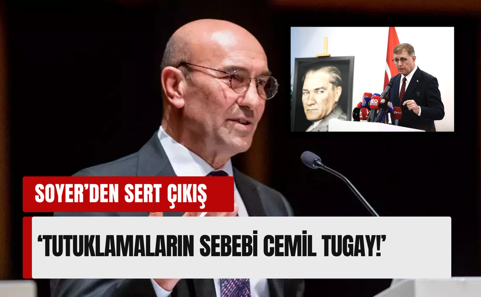 Soyer’den İZDOĞA operasyonu sonrası sert çıkış: 'Tutuklamaların sebebi Cemil Tugay'