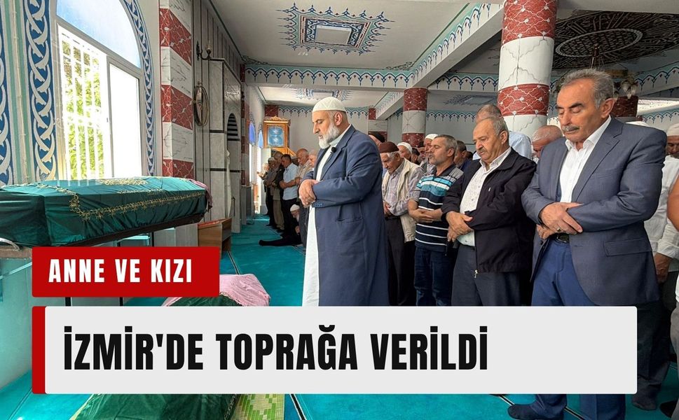 Denizli'deki otobüs kazası kurbanı anne ve kızı, İzmir'de yan yana defnedildi
