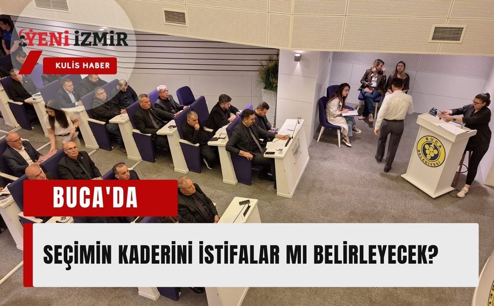 Buca'da seçimin kaderini istifalar mı belirleyecek?