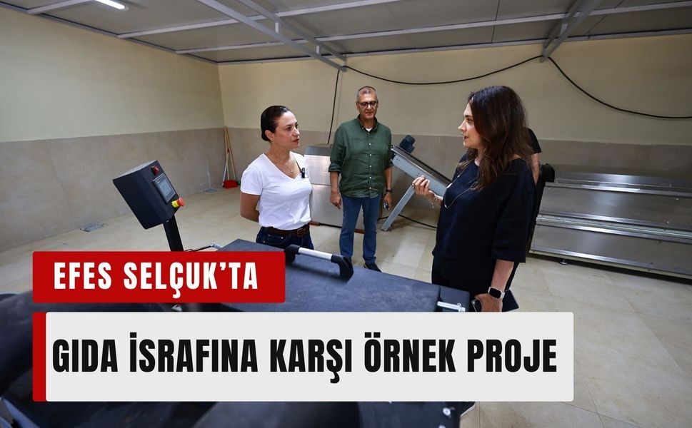 Efes Selçuk’ta gıda israfına karşı örnek proje