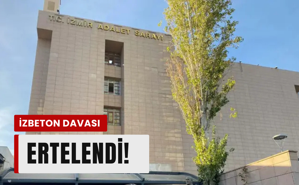 İZBETON Davası: "Tertemizim, beraat istiyorum!"