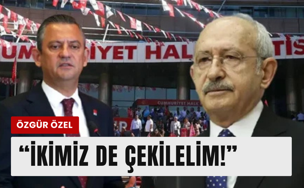 Özgür Özel'den Kılıçdaroğlu'na sürpriz teklif!