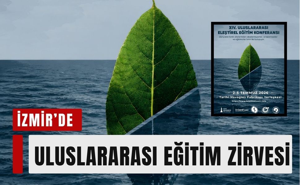 İzmir’de uluslararası eğitim zirvesi