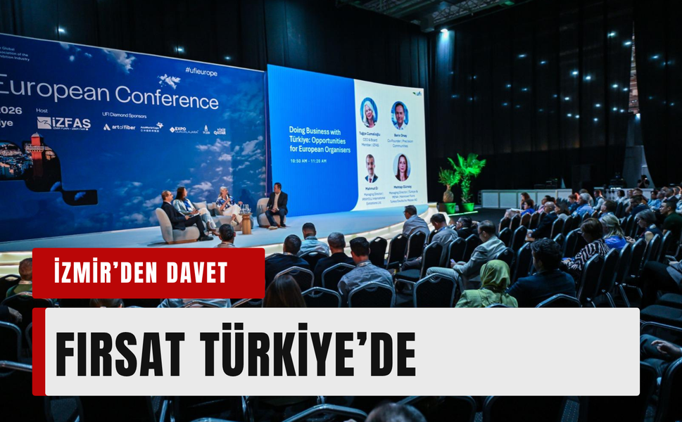 Uluslararası fuarcılara İzmir’den yatırım çağrısı