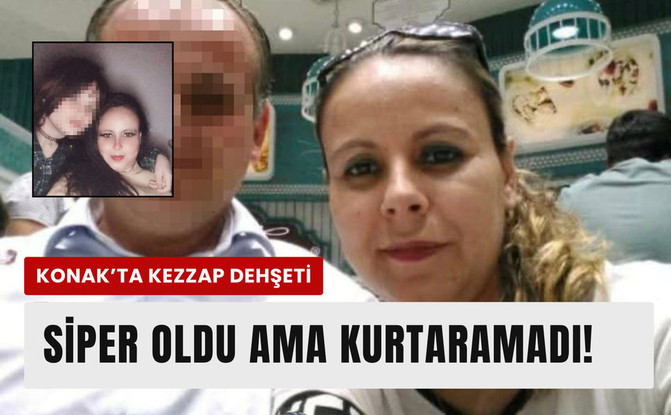İzmir’de kezzaplı saldırıda anne hayatını kaybetti!