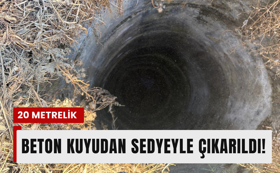 Tire'de 20 metre kuyuda can pazarı!