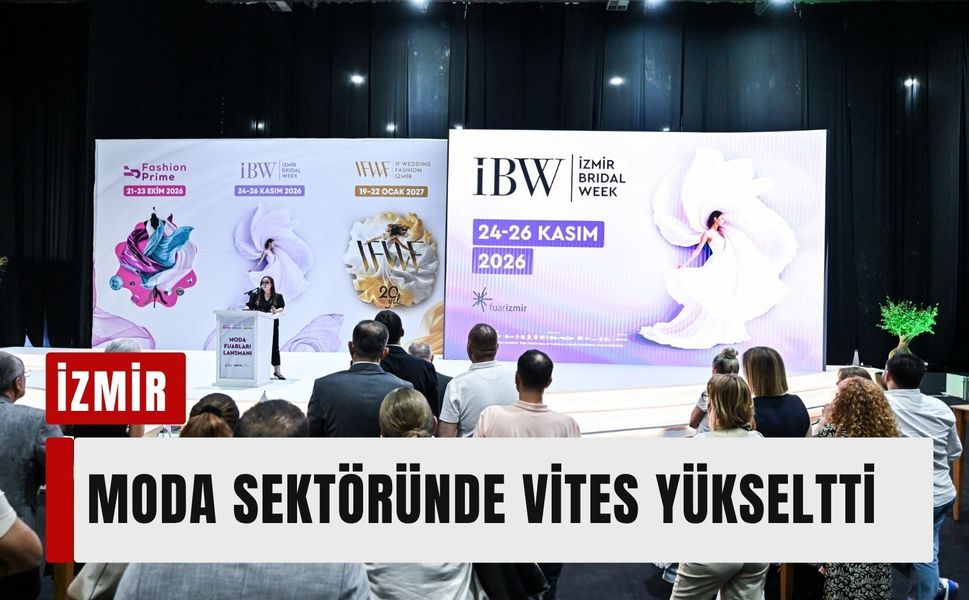 İZFAŞ’tan moda sektörüne üçlü atak
