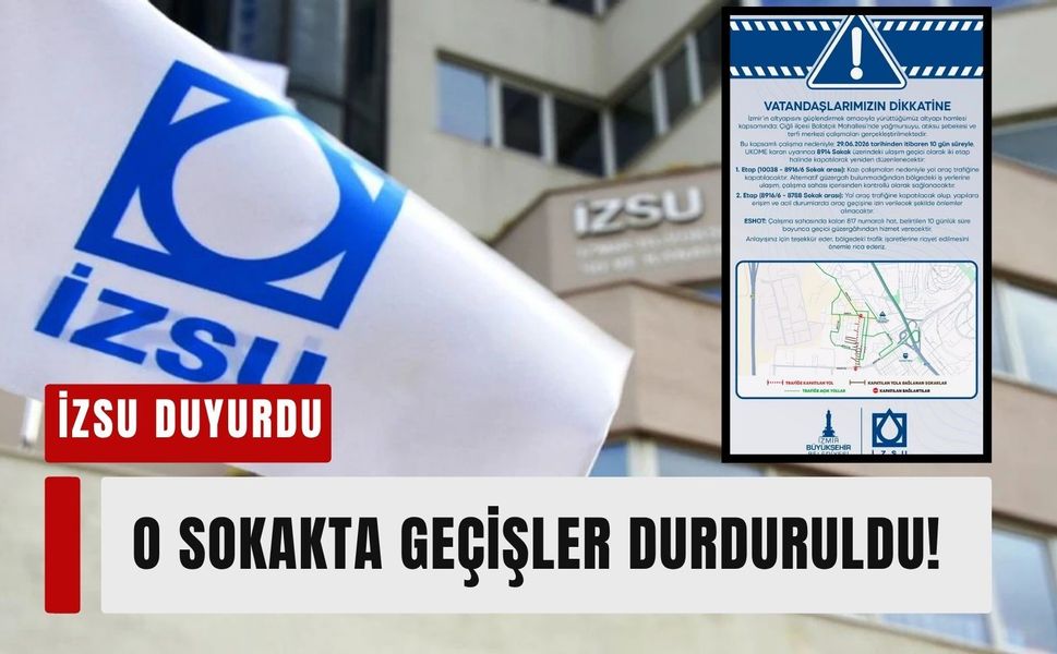 İzmir’de 10 günlük karantina gibi kapatma! O sokakta  geçişler durduruldu!