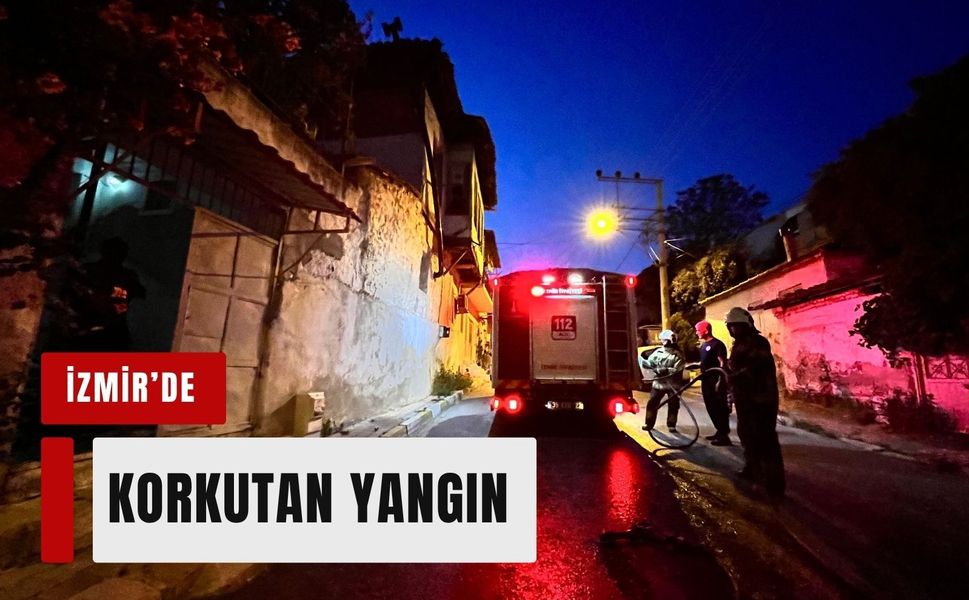 İzmir'de odun ateşi felakete dönüşüyordu