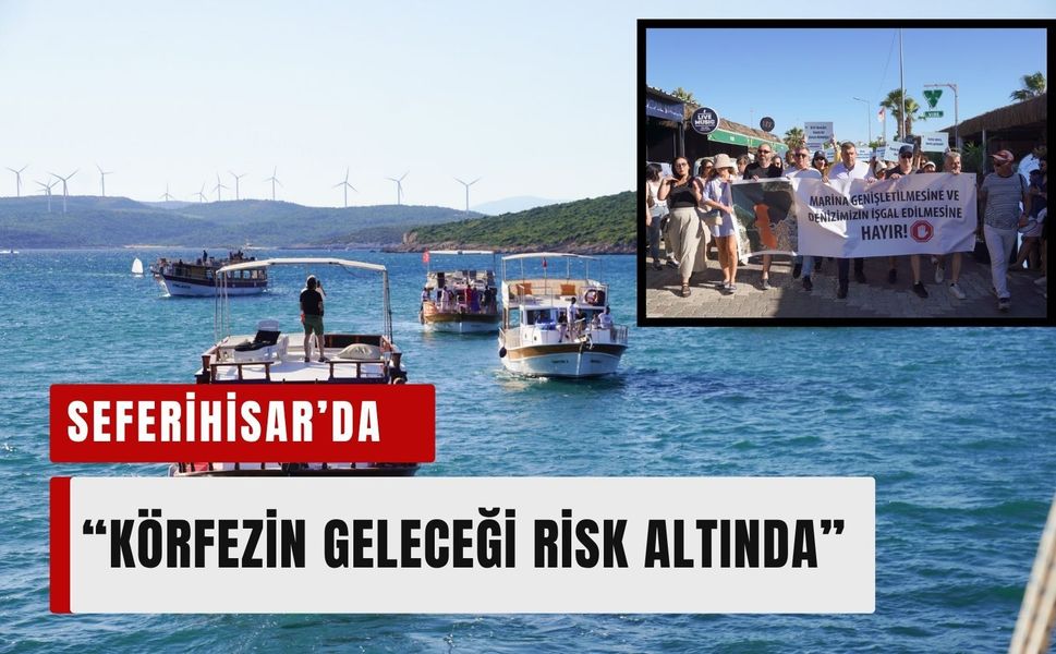 Sığacık Körfezi’nde 'marina kapasite artışı' tepkisi