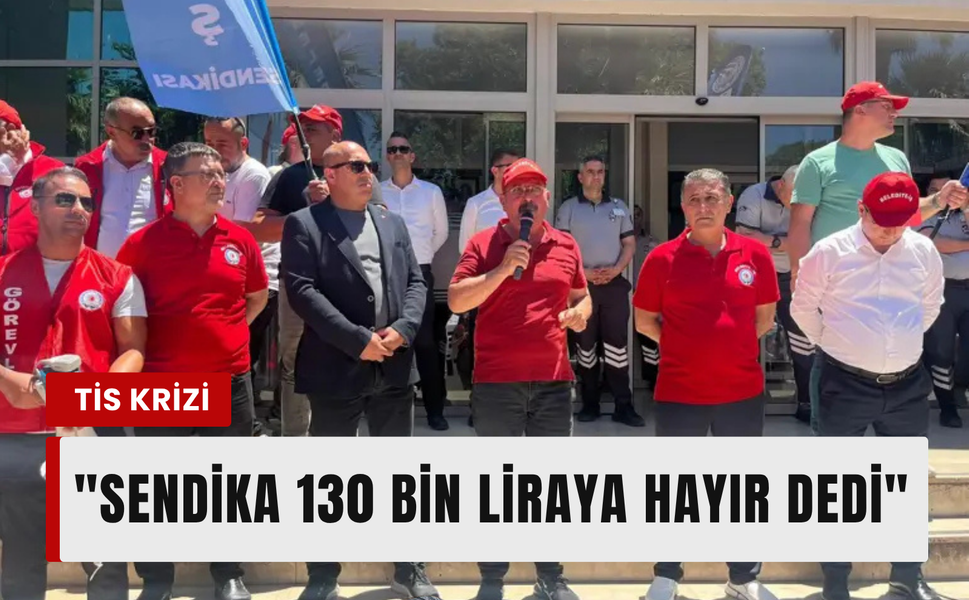 İzmir'de TİS krizi: ‘130 bin TL'ye hayır dediler!’