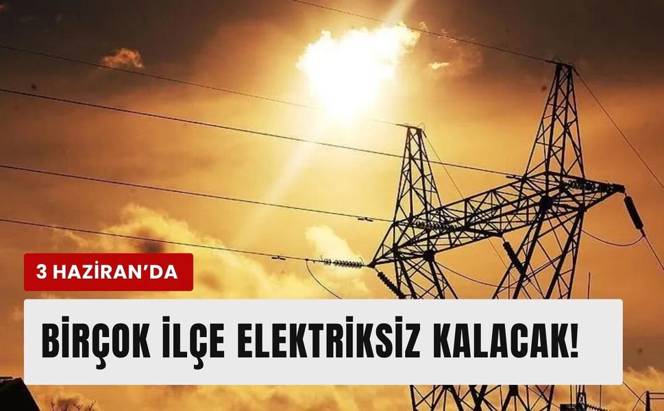İzmir’de 3 Haziran 2026 Çarşamba günü planlı kesinti! GDZ Elektrik duyurdu!