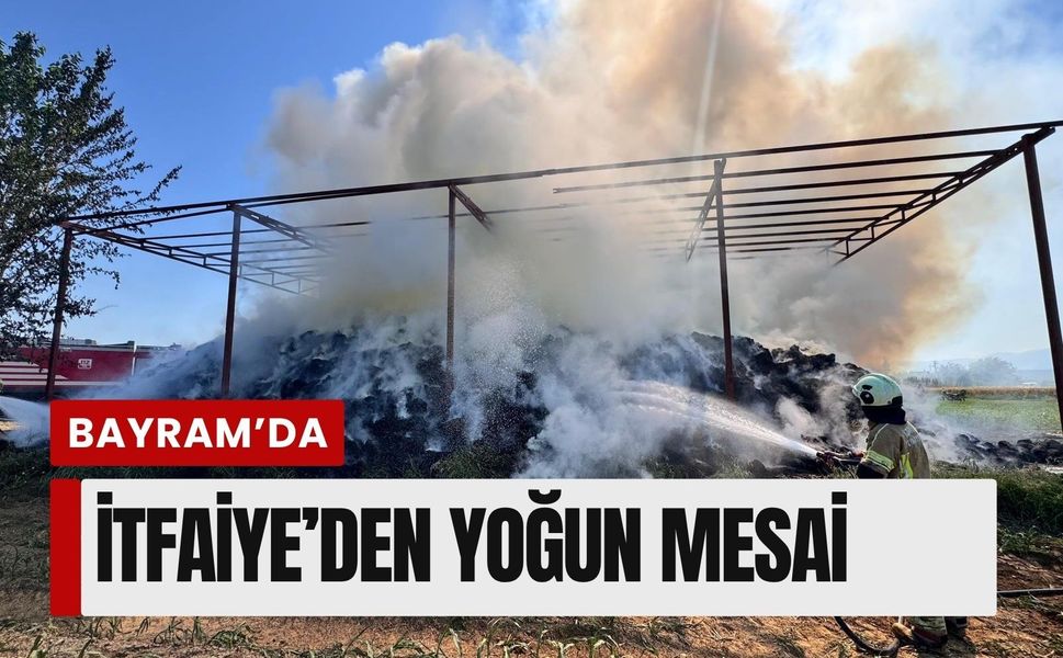 İzmir Büyükşehir Belediyesi İtfaiye Dairesi'nden yoğun mesai