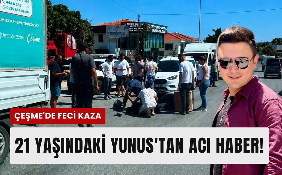 Çeşme’de motosiklet kazası can aldı: 21 yaşındaki Yunus Kızılkaya hayatını kaybetti!