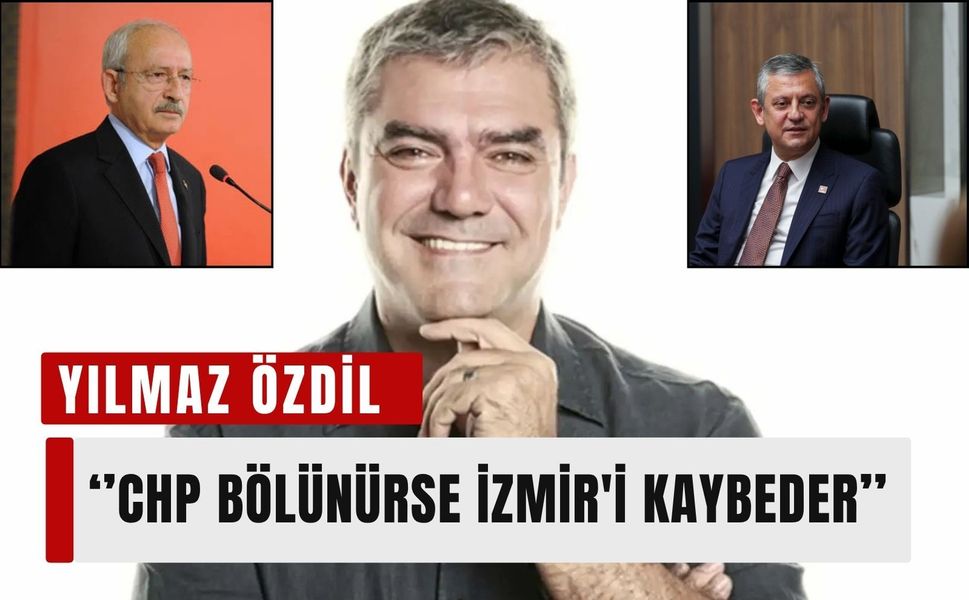 Yılmaz Özdil: 'CHP bölünürse İzmir'i kaybeder'