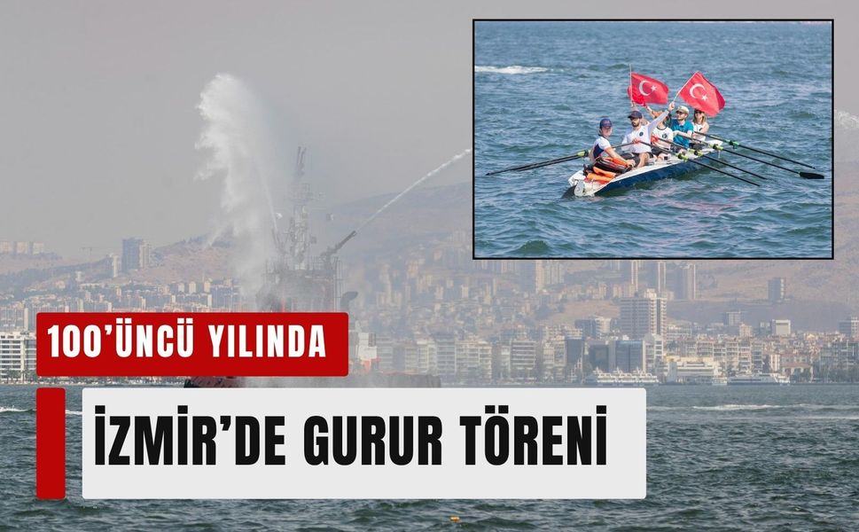 Kabotaj Bayramı’nın 100’üncü yılında İzmir’de gurur töreni