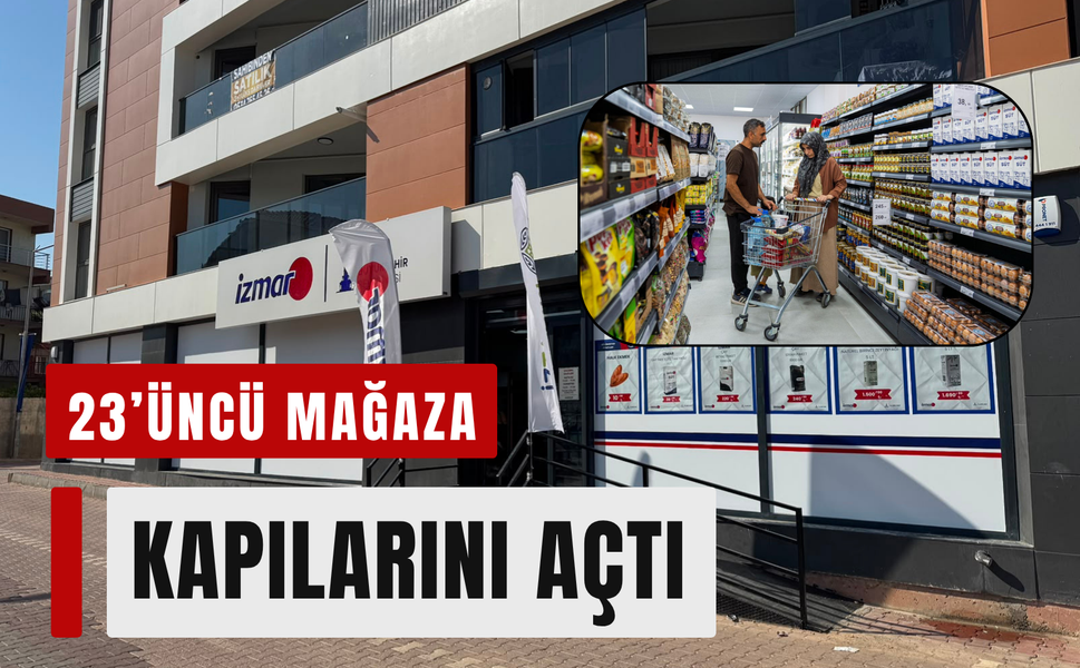 İZMAR Menemen Asarlık'ta 23'üncü mağazasını açtı