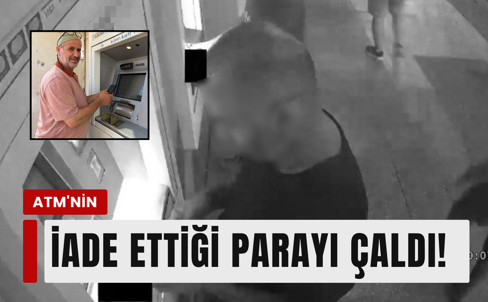 İzmir'de fırsatçılık kamerada: ATM’nin iade ettiği parayı kaptığı gibi uzaklaştı!