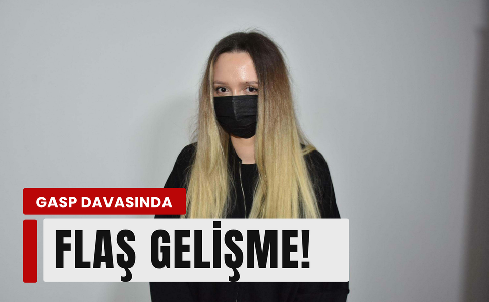 İzmir'de genç kıza bıçaklı saldırı davasında yeni gelişme!