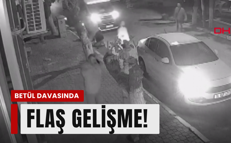 İzmir’de Betül’ü boynundan bıçaklayan sanığa tahliye!