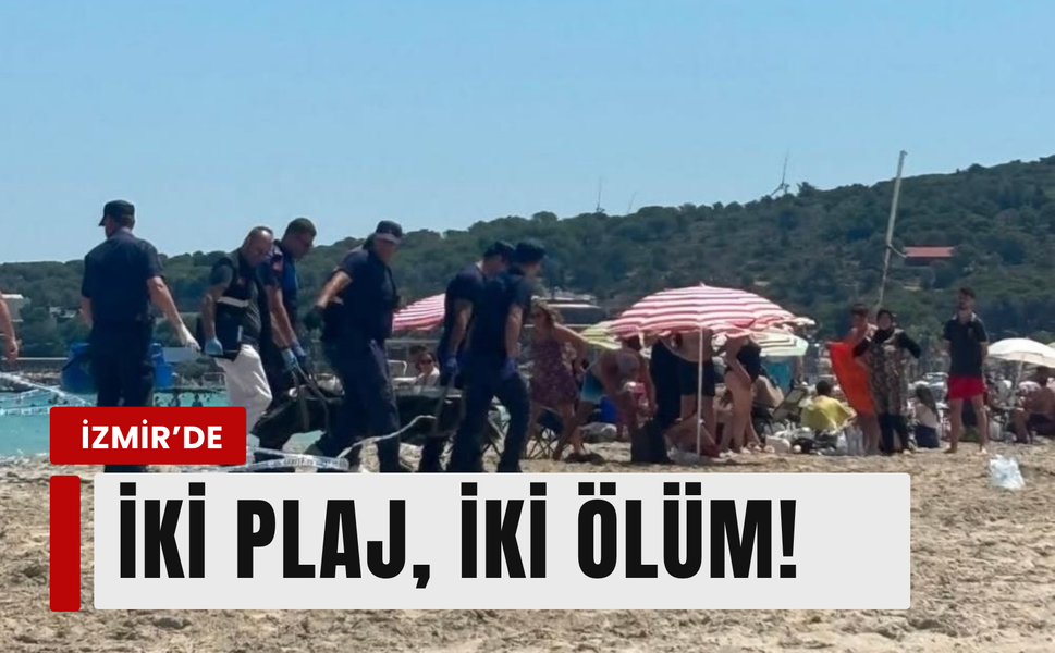 İzmir’de serinlemek isterken can verdiler!