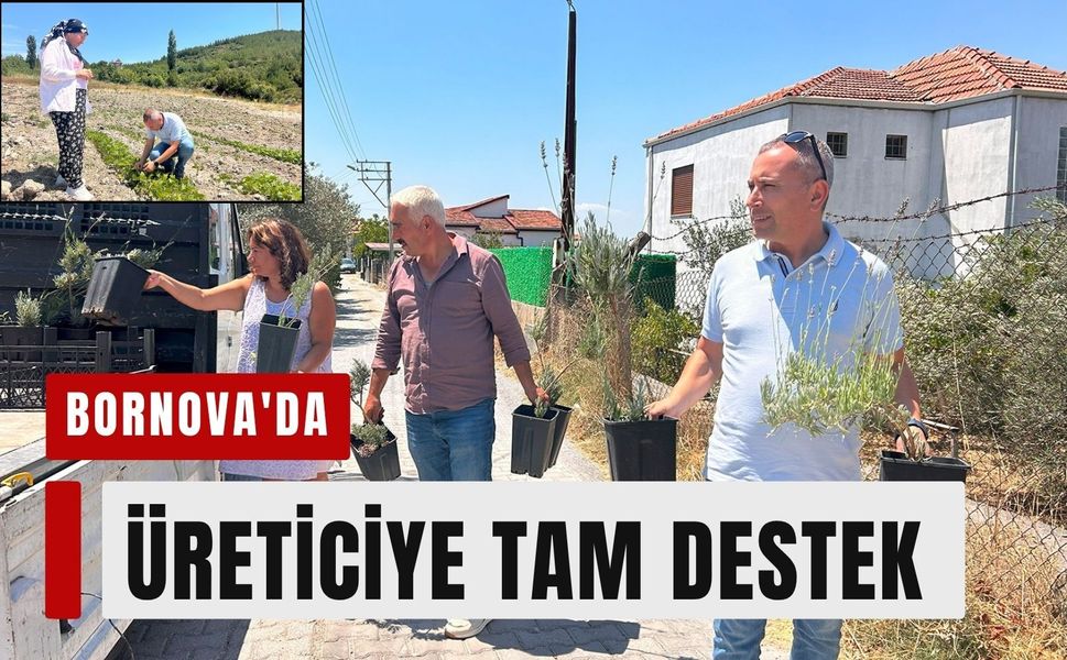 Bornova'da üreticiye tam destek