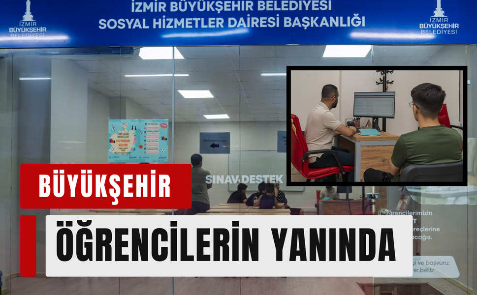 İzmir Büyükşehir'den LGS tercihinde ücretsiz destek