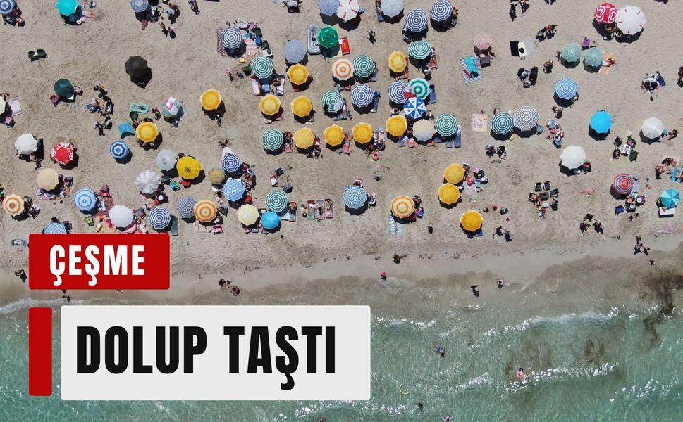 İzmir sıcaktan bunaldı, herkes Çeşme'ye koştu!