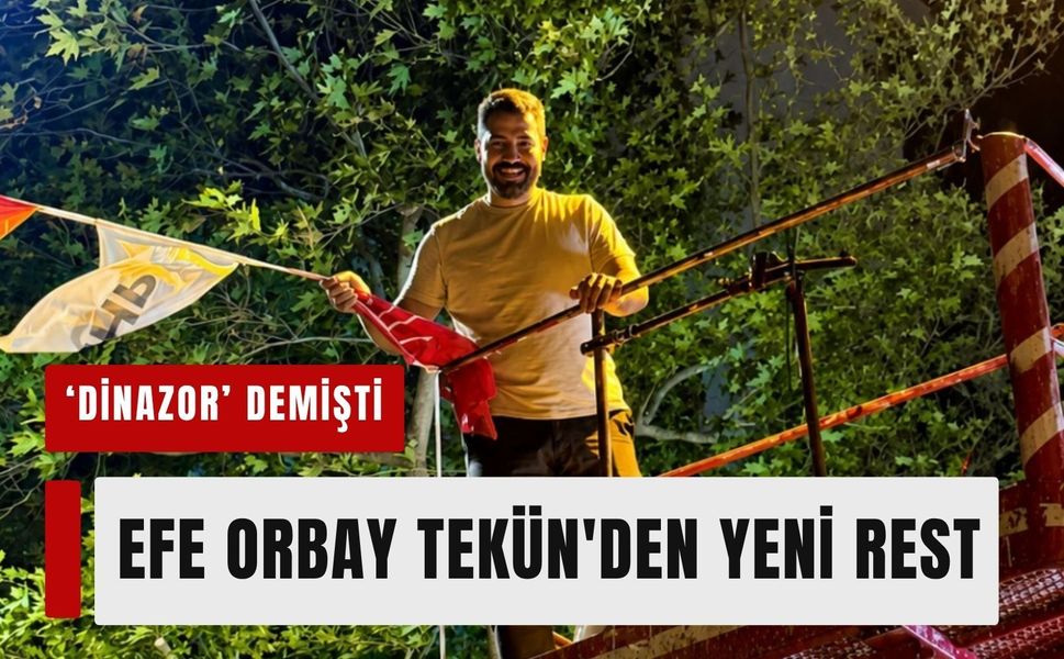 Dinozor göndereceğiz demişti... Efe Orbay Tekün'den yeni rest