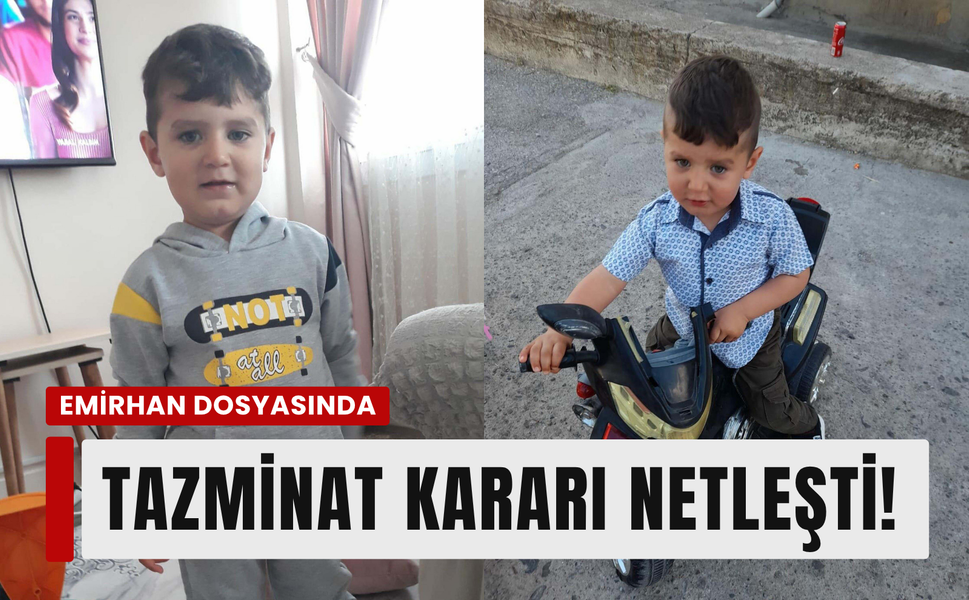 İzmir'de Emirhan'ın ölümünde sigorta tazminatı kararı Yargıtay'dan geçti