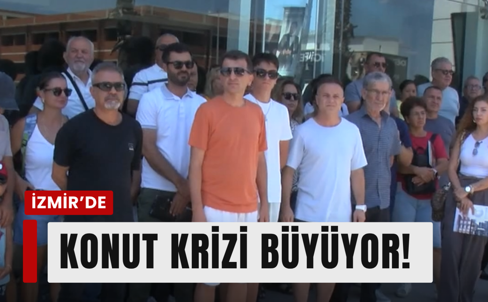 İzmir'de konut mağdurları firma önünde!