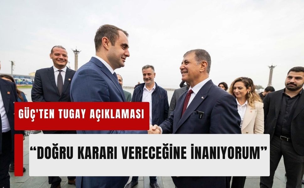 Çağatay Güç'ten Cemil Tugay açıklaması: 'Doğru kararı vereceğine inanıyorum'