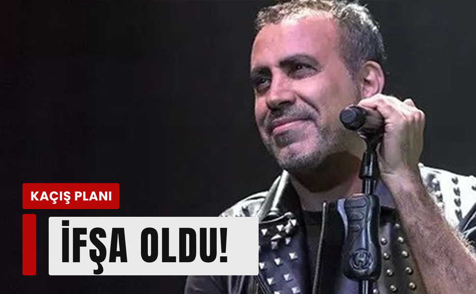 Haluk Levent’in kaçış planı iddiası: Önce uçak bileti, sonra İzmir rotası!