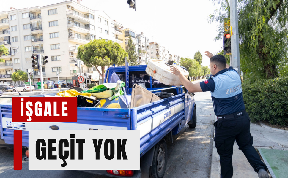 Karşıyaka'da kamusal alan işgallerine sıkı denetim