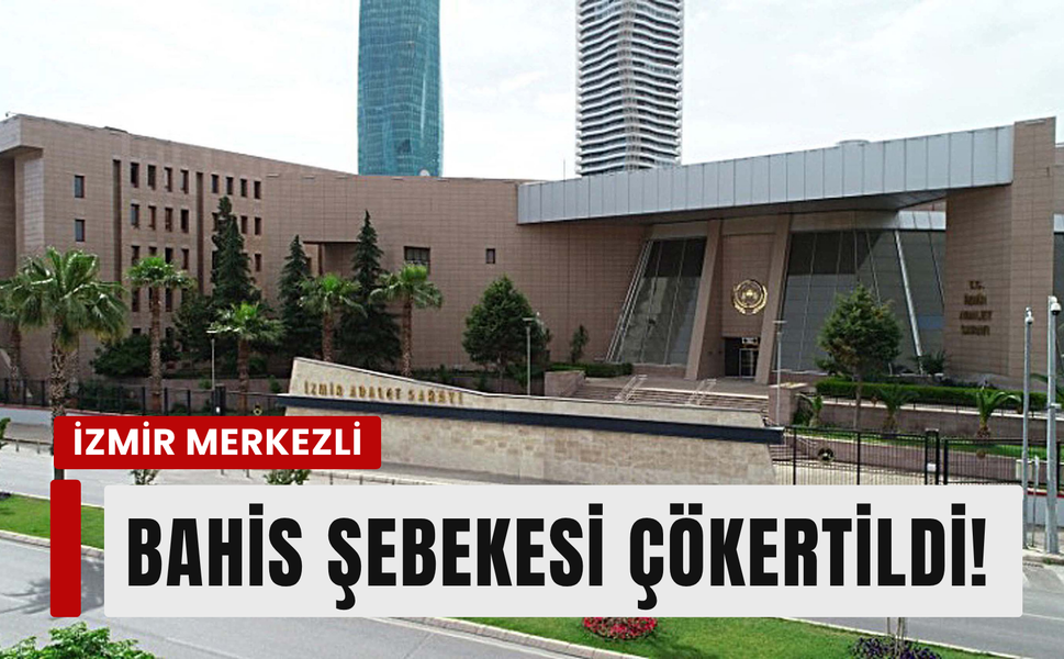 İzmir'de bahis operasyonu: 20 tutuklama!
