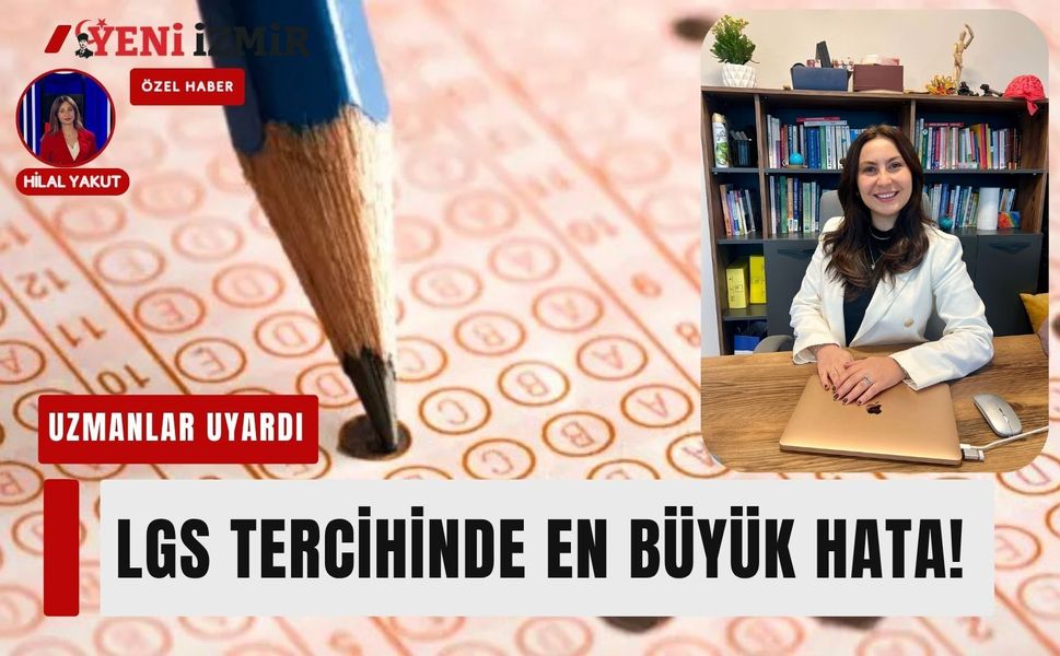 LGS tercihinde en büyük hata! Uzmandan ailelere kritik uyarı