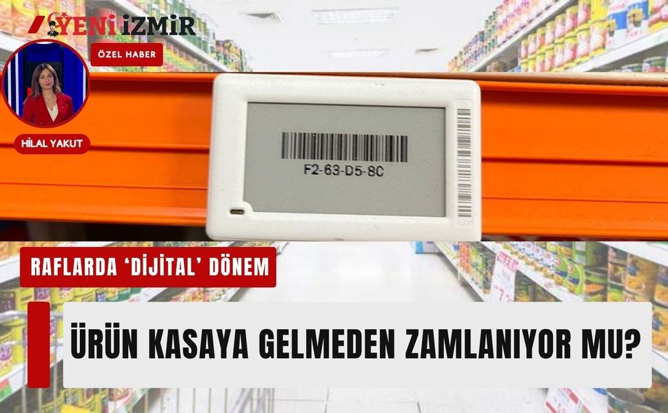 Marketlerde 'Dijital Ekran' dönemi: Ürün kasaya gelmeden zamlanıyor mu?