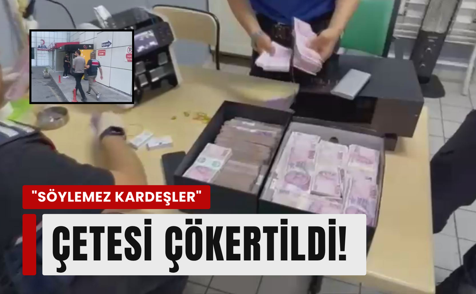 ‘Söylemez Kardeşler’ suç örgütüne 3 ilde operasyon!