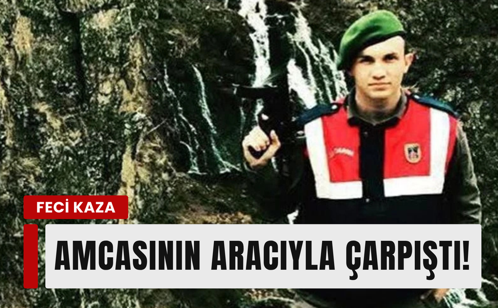 Bornova'da görev yapan uzman çavuşun acı sonu! Amcasının kullandığı araçla çarpıştı!