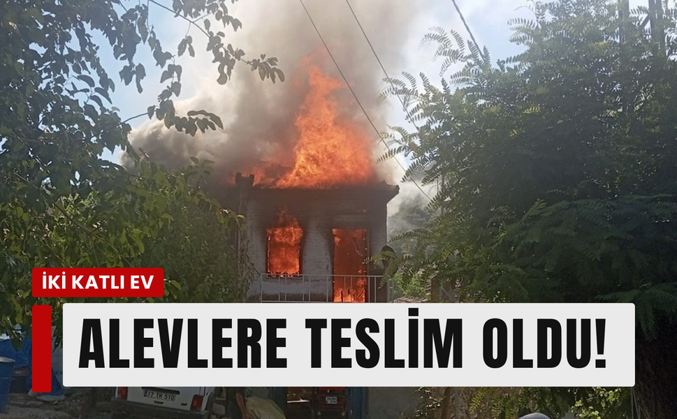 Bayındır’da alevler evi yuttu! Geriye enkaz kaldı!