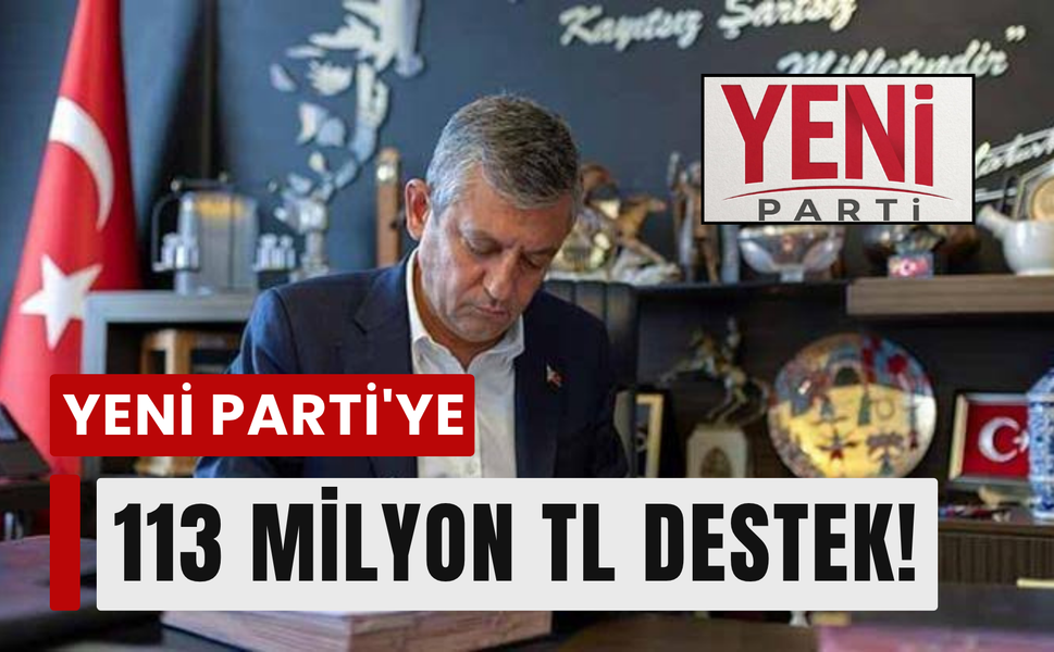 YENİ Parti'nin bağış kampanyasında 113,8 milyon TL toplandı!