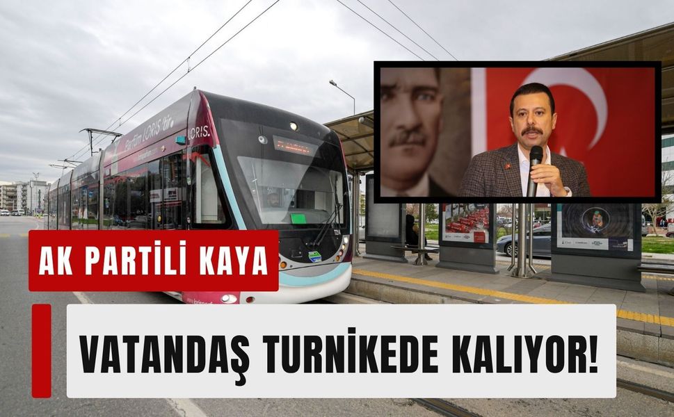 AK Partili Kaya’dan ulaşım tepkisi: Vatandaş turnikede kalıyor!