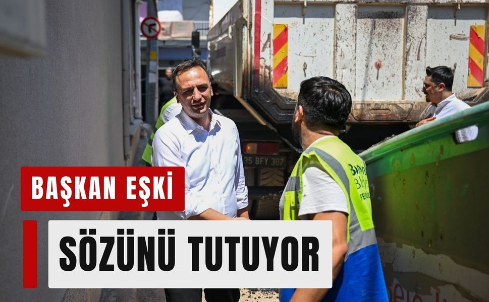 Başkan Eşki Çamdibi’nde sözünü tutuyor