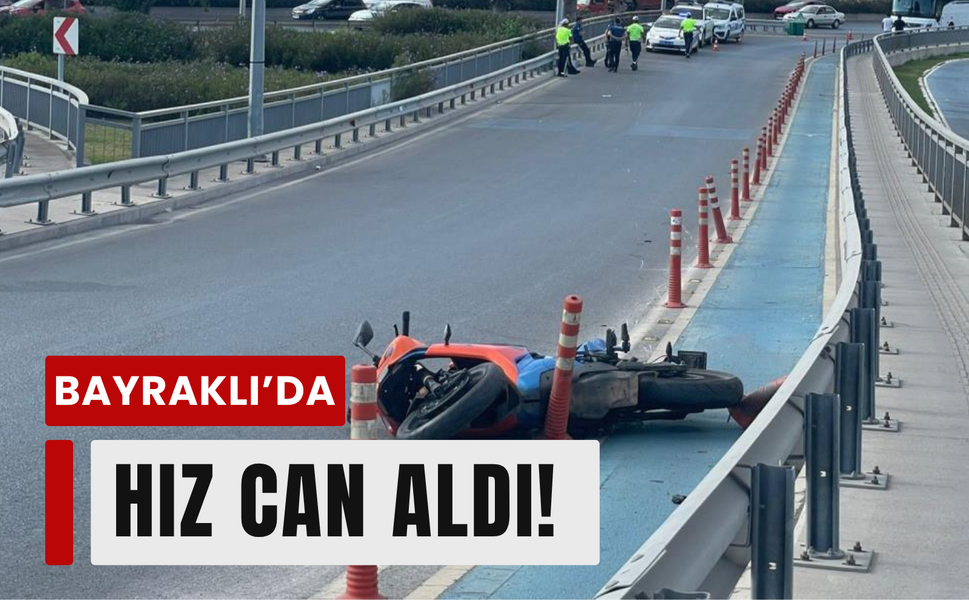 Bayraklı’da motosiklet kazası: 20 yaşındaki genç kız öldü!