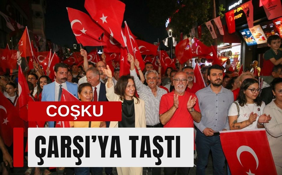 Karşıyaka’da 30 Ağustos coşkusu Çarşı’ya taştı