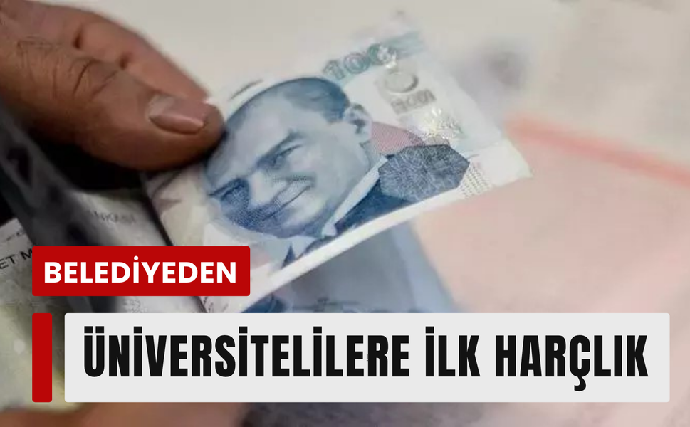 Gençlere ilk harçlık Belediyeden