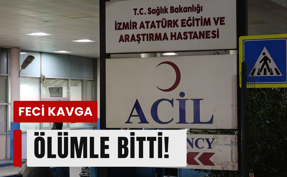 Karabağlar’da feci kavga can aldı!